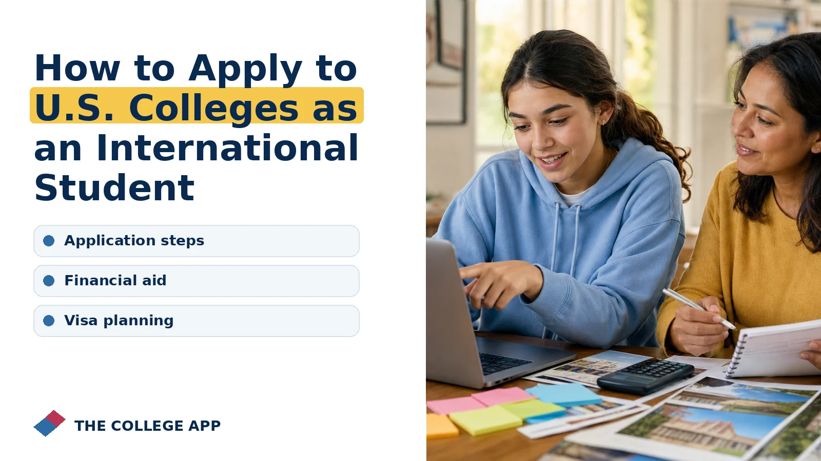 Student planning college admissions steps for how to apply to u.s. colleges as an international student with guidance on application steps, financial aid, visa planning.